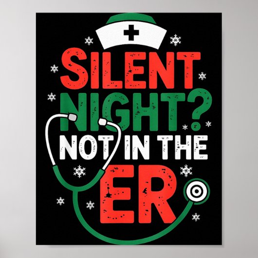 Poster Silent Night Not In The Er Funny Nurse Christmas (Devant)