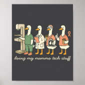 Poster Silly Silly Tech Goose X Mammo Doing ray Mammograp (Devant)