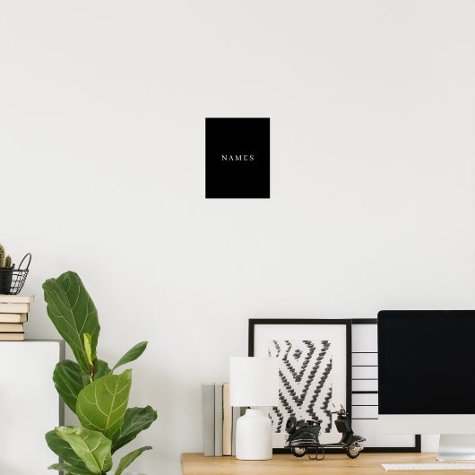 Poster Simple Black Custom Ajouter Votre Nom Élégant (Bureau à domicile)