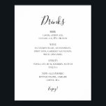 Poster Simple Élégant Mariage Boissons Menu Signer<br><div class="desc">Ce panneau de menu simple et élégant pour les boissons de mariage est parfait pour votre réception de mariage minimaliste moderne en noir et blanc. Le design comporte une police contemporaine minimale accompagnée d'une calligraphie formelle. Gardez-le tel quel, ou choisissez de le personnaliser avec vos propres oeuvres d'art ou photos...</div>