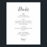 Poster Simple Élégant Mariage Boissons Menu Signer<br><div class="desc">Ce panneau de menu simple et élégant pour les boissons de mariage est parfait pour votre réception de mariage minimaliste moderne en noir et blanc. Le design comporte une police contemporaine minimale accompagnée d'une calligraphie formelle. Gardez-le tel quel, ou choisissez de le personnaliser avec vos propres oeuvres d'art ou photos...</div>