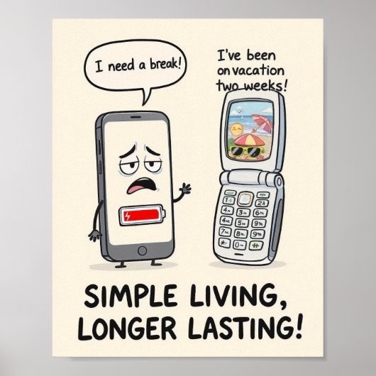 Poster "Simple Living, Longer Lasting" Funny Tech  (Devant)