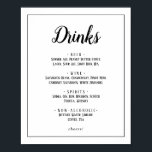 Poster Simple Minimaliste Mariage Boissons Menu Panneau C<br><div class="desc">Cette simple enseigne minimaliste à la carte de boissons mariages est parfaite pour un mariage élégant. Le design classique présente un cadre de bordure basique et une typographie rustique noir et blanc avec un look minimaliste moderne. QSD112</div>