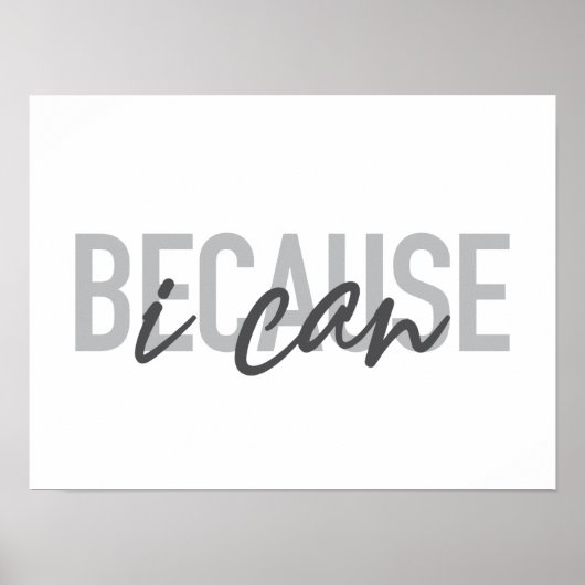 Poster Simple, moderne, cool, design urbain Parce que je (Devant)