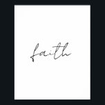 Poster Simple Noir Blanc Main Écrite Faith Art<br><div class="desc">Ce design simple écrit à la main en noir et blanc "Faith" ajoute une touche d'élégance et d'inspiration à tout produit. Parfait pour ceux qui aiment l'art minimaliste avec un message significatif. Vous pouvez personnaliser ce design pour le rendre unique à vous !</div>