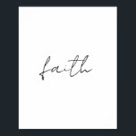 Poster Simple Noir Blanc Main Écrite Faith Art<br><div class="desc">Ce design simple écrit à la main en noir et blanc "Faith" ajoute une touche d'élégance et d'inspiration à tout produit. Parfait pour ceux qui aiment l'art minimaliste avec un message significatif. Vous pouvez personnaliser ce design pour le rendre unique à vous !</div>