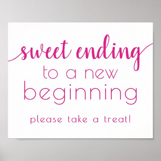 Poster Simple Sweet Terminer le nouveau début | Panneau r (Devant)