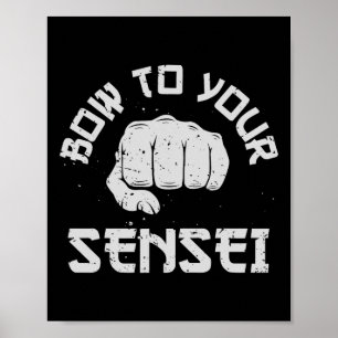 Poster S'incliner devant votre sensei Cadeaux drôles de k