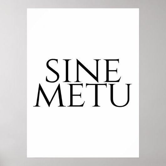 Poster Sine Metu - Sans Peur (Devant)