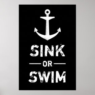 Poster Sink or Swim Motivational Quotes Vintage Anchor