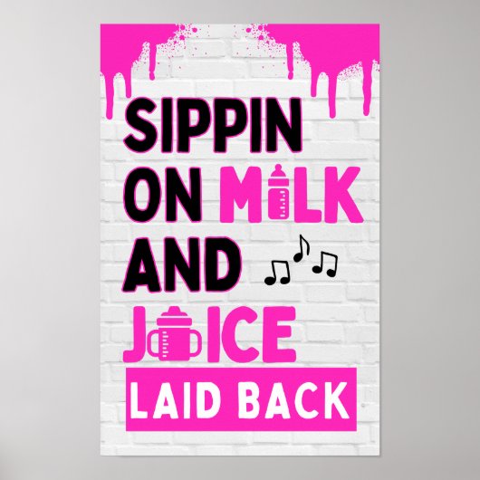 Poster Sippin sur le lait et le jus Hip hop noir et rose (Devant)