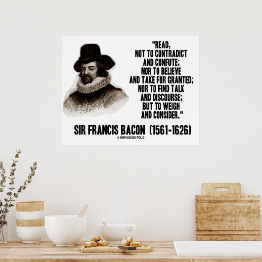 Poster Sir Francis Bacon Lit Pour Peser Et Examiner (Cuisine)