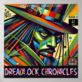 POSTER SIR NUSE - DREADLOCK CHRONICLES NUMÉRO 21