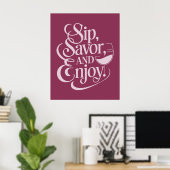 Poster Siroter, Savourer, Déguster Du Vin (Bureau à domicile)