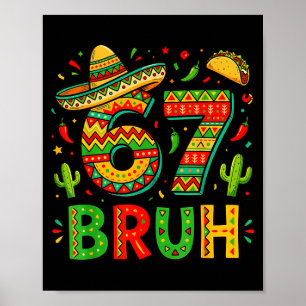 Poster Six sept bruh garçons mexicains dabbing 67 mème ci