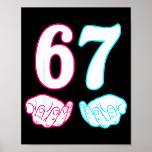 Poster Six Seven 67 6 7 Enfants 67 N Garçons 6-7 Mème Mai