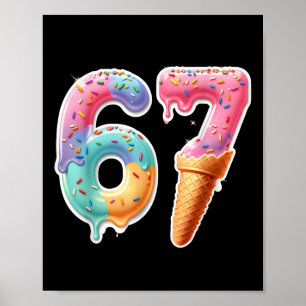 Poster Six Seven 67 Glace Goutte Sport Cool Mème Drôle