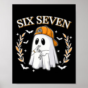 Poster Six Seven 67 Mème Drôle Fantôme Halloween 6 7 Coup