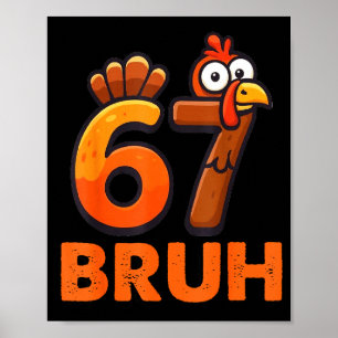 Poster Six Seven 67 Memes de Thanksgiving Drôle Reconnais