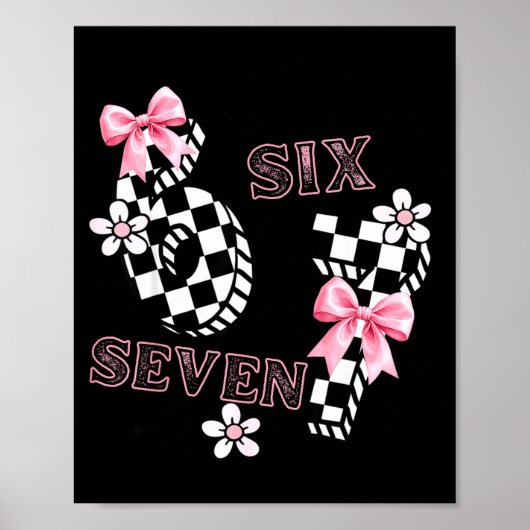 Poster Six Seven 6 7 Checkered Cute Coquette Bow Girly 67 (Devant)