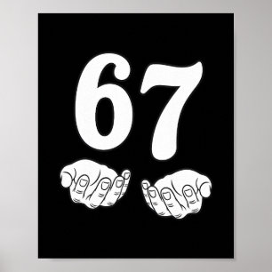 Poster Six Seven 6 7 Drôle 67 Argot Gen Alpha 6-7 Mème Sc