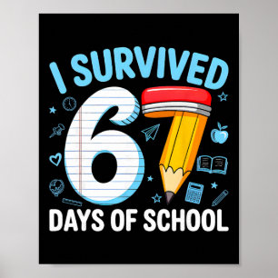 Poster Six Seven 6 7 Mème Enseignant Enfants J'ai Survécu