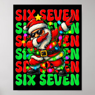 Poster Six Seven 6 7 Mème Santa en dabbing Noël 67 Paja