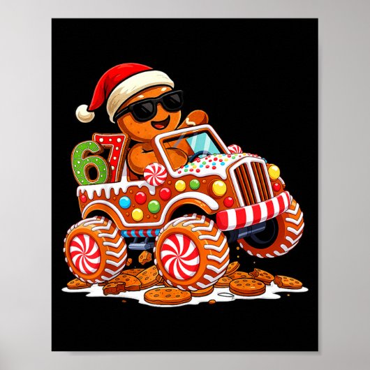 Poster Six Seven 6 7 Monster Truck Gingerbread Man Christ (Devant)