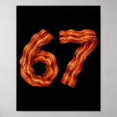 Poster Six Seven Bacon Cool Meme 67 Funny Number  (Devant)