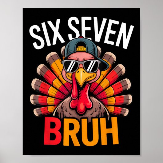 Poster Six Seven Bruh 6 7 Mème Dinde Thanksgiving Garçon (Devant)