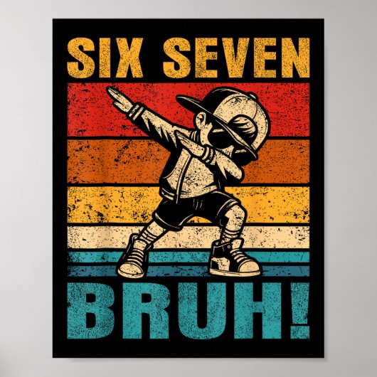 Poster Six Seven Bruh Dabbing Boy Funny 67 Meme Gen Alpha (Devant)