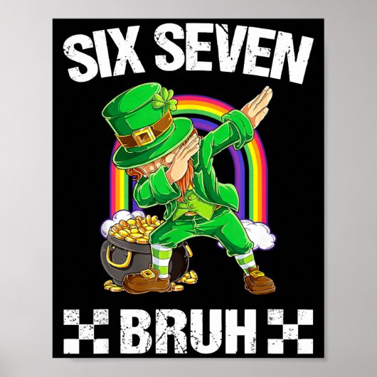 Poster Six Seven Bruh Dabbing Leprechaun St Patricks Day  (Devant)