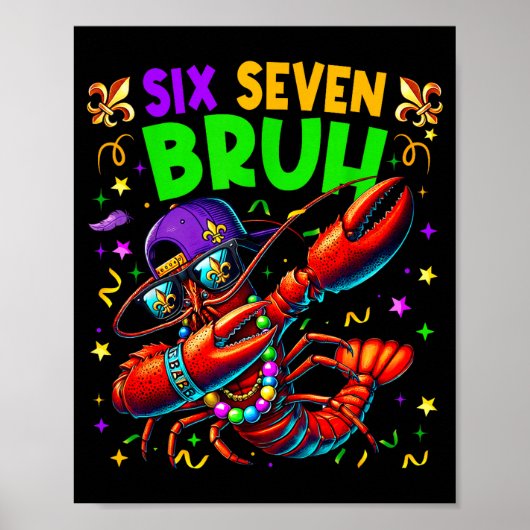 Poster Six Seven Bruh Mardi Gras Dabbing Crawfish Men Wom (Devant)