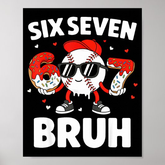 Poster Six Seven Bruh Saint-Valentin Baseball Enfants 67 (Devant)