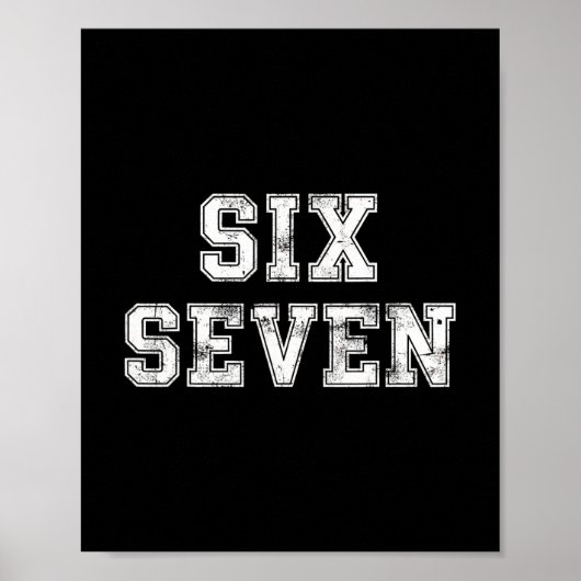 Poster Six Seven Cool Numéro Génération Alpha Argot 6 7 T (Devant)