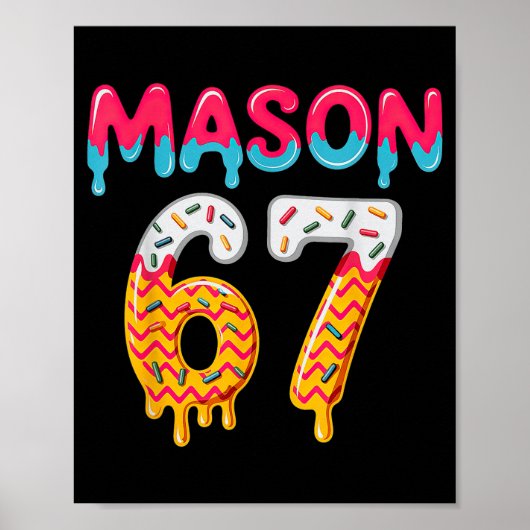 Poster Six Seven Ice Cream Drip 67 Mason Meme  (Devant)