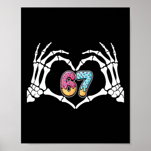 Poster Six Seven Ice Cream Drip 67 Meme Skeleton Hands Si (Devant)