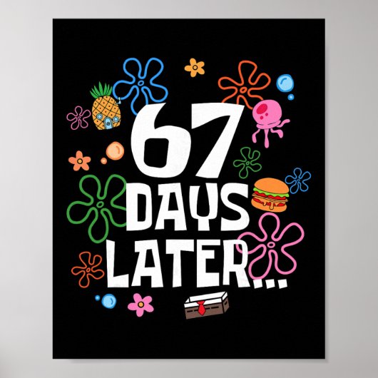 Poster Six Seven Meme 67 jours d'école plus tard Drôle En (Devant)
