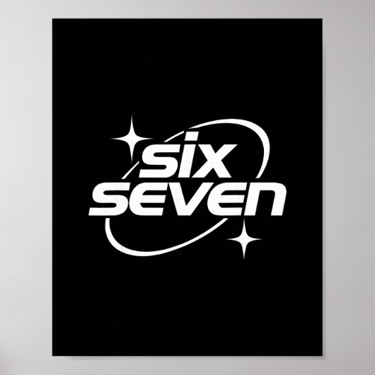 Poster Six Seven Meme Cool Y2k 67 Gen Alpha Slang  (Devant)