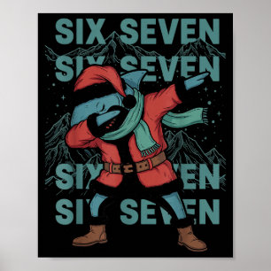 Poster Six Seven Meme Requin Dab Se Dabbing Drôle Noël 67
