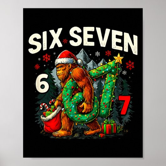 Poster Six Seven Santa Bigfoot Christmas Sasquatch 67 Fun (Devant)