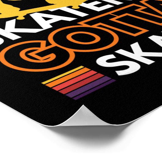 Poster Skaters Gotta Skate 1 (Coin)