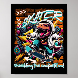 Poster Skateur qui détruit la concurrence ! Enfants T-rex
