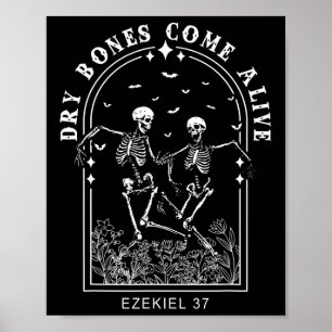 Poster Skeleton Bible Verse Os Sèches Venez Vivant Christ