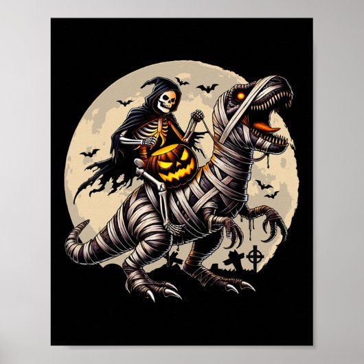 Poster Skeleton Riding Mummy Dinosaur T Rex Pumpkin Funny (Devant)