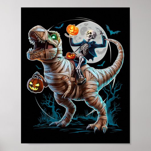 Poster Skeleton Riding Mummy Pumpkin T Rex Dinosaur Funny (Devant)