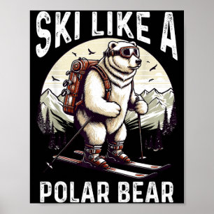 Poster Ski comme un ours polaire expert aventure de polai