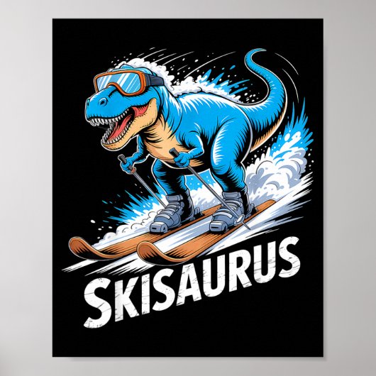Poster Ski Dinosaur Winter Sport Skier Dino Funny Skiing (Devant)