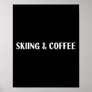 Poster Ski Et Café Lover Rista