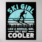 Poster Ski Girl Comme Une Fille Normale Seulement Glacièr (Devant)